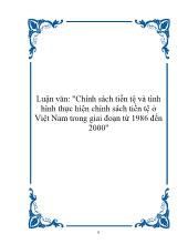 Luận văn Chính sách tiền tệ và tình hình thực hiện chính sách tiền tệ ở Việt Nam trong giai đoạn từ 1986 đến 2000