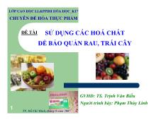Sử dụng các hoá chất để bảo quản rau, trái cây