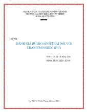 Đánh giá rủi ro sinh thái đối với uranium nghèo (DU)