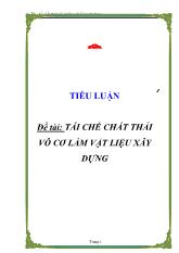 Luận văn Tái chế chất thải vô cơ làm vật liệu xây dựng