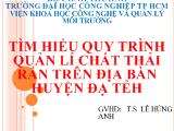 Tìm hiểu quy trình quản lí chất thải rắn trên địa bàn huyện Đạ Tẻh