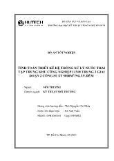 Tính toán thiết kế hệ thống xử lý nước thải tập trung khu công nghiệp Linh Trung 3 giai đoạn 2 công suất 5000m3-Ngày đêm
