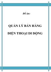 Đề tài Quản lý bán hàng điện thoại di động