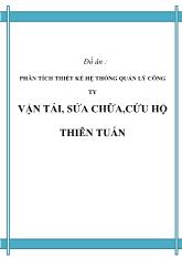 Đề tài Quản lý công ty vận tải, sửa chữa, cứu hộ thiên tuấn