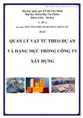 Đề tài Quản lý vật tư theo dự án và hạng mục trong công ty xây dựng