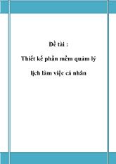Đề tài Thiết kế phần mềm quảm lý lịch làm việc cá nhân