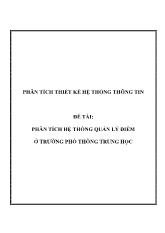 Đồ án Phân tích hệ thống quản lý điểm ở trường phổ thông trung học