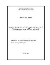 Luận văn Áp dụng Data Warehouse trong phân tích thông tin về các dịch vụ giá trị gia tăng trên điện thoại