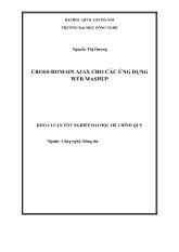 Luận văn Cross-Domain ajax cho các ứng dụng web mashup