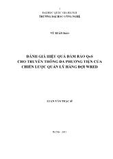 Luận văn Đánh giá hiệu quả đảm bảo qos cho truyền thông đa phương tiện của chiến lược quản lý hàng đợi wred