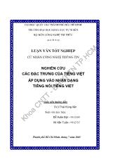 Luận văn Nghiên cứu các đặc trưng tiếng Việt áp dụng vào nhận dạng tiếng nói tiếng Việt