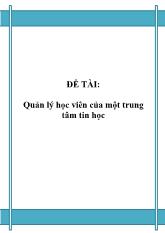 Quản lý học viên của một trung tâm tin học