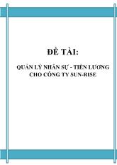 Quản lý nhân sự - Tiền lương cho công ty Sun-Rise