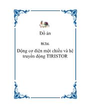 Đồ án Động cơ điện một chiều và hệ truyền động TIRISTOR