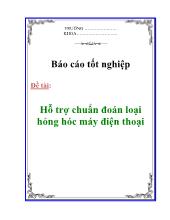 Đồ án Hỗ trợ chuẩn đoán loại hỏng hóc máy điện thoại
