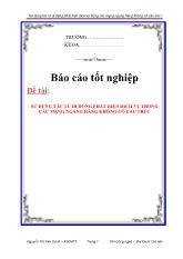 Luận văn -Sử dụng tác tử di động phát hiện dịch vụ trong các mạng ngang hàng không có cấu trúc