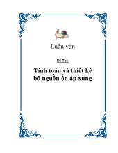 Luận văn Tính toán và thiết kế bộ nguồn ổn áp xung