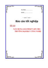 Luận văn -Xây dụng giải pháp voip cho trường Đại học Công Nghệ