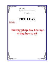 Tiểu luận Phương pháp dạy hóa học trung học cơ sở