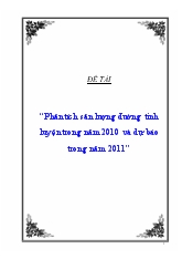 Đề tài Phân tích sản lượng đường tinh luyện trong năm 2010 và dự báo trong năm 2011