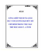 Lồng ghép nội dung giáo dục tấm gương đạo đức Hồ Chí Minh trong việc dạy trẻ mẫu giáo 5 – 6 tuổi