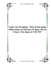 Luận văn Một số biện pháp nhằm nâng cao hiệu quả sử dụng vốn tại Công ty Xây dựng số 3 Hà Nôi