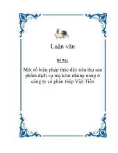 Một số biện pháp thúc đẩy tiêu thụ sản phẩm dịch vụ mạ kẽm nhúng nóng ở công ty cổ phần thép Việt Tiến