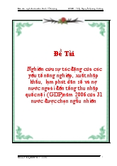 Nghiên cứu sự tác động của các yếu tố nông nghiệp, xuất nhập khẩu, lạm phát dân số và nợ nước ngoài đến tổng thu nhập quốc nội (GDP) năm 2006 của 31 nước được chọn ngẫu nhiên