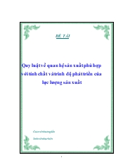 Quy luật về quan hệ sản xuất phù hợp với tính chất và trình độ phát triển của lực lượng sản xuất