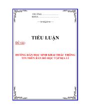Tiểu luận Hướng dẫn học sinh khai thác thông tin trên bản đồ học tập địa lí