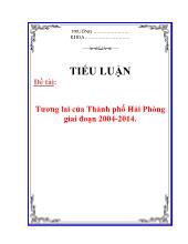 Tiểu luận Tương lai của Thành phố Hải Phòng giai đoạn 2004-2014