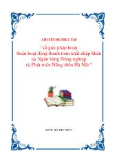 Giải pháp hoàn thiện hoạt động thanh toán xuất nhập khẩu tại Ngân hàng Nông nghiệp và Phát triển Nông thôn Hà Nội