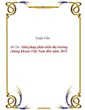 Giải pháp phát triển thị trường chứng khoán Việt Nam đến năm 2015