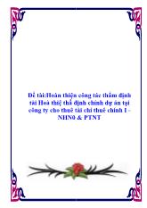 Hoàn thiện công tác thẩm định tài Hoàn thiệm thẩm định chính dự án tại công ty cho thuê tài chí thuê chính I - Ngân hàng nông nghiệp & Phát triển nông thôn
