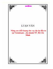 Luận văn Nâng cao chất lượng cho vay dự án đầu tư tại Vietinbank - Chi nhánh TP. Hồ Chí Minh