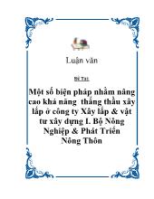 Một số biện pháp nhằm nâng cao khả năng thắng thầu xây lắp ở công ty Xây lắp & vật tư xây dựng I. Bộ Nông Nghiệp & Phát Triển Nông Thôn