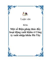 Một số Biện pháp thúc đẩy hoạt động xuất khẩu ở Công ty xuất nhập khẩu Hà Tây
