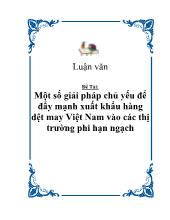 Một số giải pháp chủ yếu để đẩy mạnh xuất khẩu hàng dệt may Việt Nam vào các thị trường phi hạn ngạch