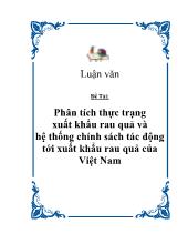 Phân tích thực trạng xuất khẩu rau quả và hệ thống chính sách tác động tới xuất khẩu rau quả của Việt Nam
