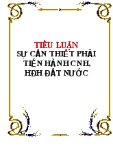 Sự cần thiết phải tiến hành công nghiệp hóa-hiện đại hóa đất nước