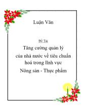 Tăng cường quản lý của nhà nớc về tiêu chuẩn hoá trong lĩnh vực Nông sản - Thực phẩm