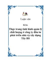 Thực trang tình hình quản lý chất lượng ở công ty đầu tư phát triển nhà và xây dựng Tây Hồ