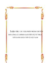 Các giải pháp nhằm chuyển đổi công cụ chính sách tiền tệ từ trực tiếp sang gián tiếp ở Việt Nam