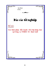 Luận văn Các biện pháp đẩy mạnh tiêu thụ hàng hoá tại Công ty TNHH Úc Đại Lợi