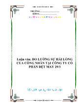 Luận văn Đo lường sự hài lòng của công nhân tại công ty cổ phần dệt may 29-3