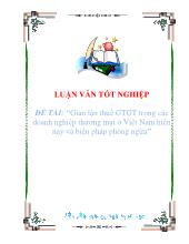 Luận văn Gian lận thuế giá trị gia tăng trong các doanh nghiệp thương mại ở Việt Nam và biện pháp phòng ngừa