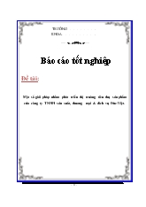 Luận văn Một số giải pháp nhằm phát triển thị trường tiêu thụ sản phẩm của công ty TNHH sản xuất, thương mại & dich vụ Đức-Việt