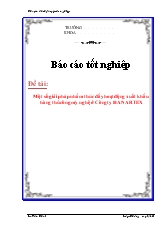 Luận văn Một số giải pháp nhằm thúc đẩy hoạt động xuất khẩu hàng thủ công mỹ nghệ ở Công ty HANARTEX