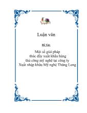 Luận văn Một số giải pháp thúc đẩy xuất khẩu hàng thủ công mỹ nghệ tại công ty Xuất nhập khẩu Mỹ nghệ Thăng Long