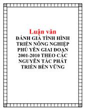 Đánh giá tình hình triển nông nghiệp phú yên giai đoạn 2001-2010 theo các nguyên tắc phát triển bền vững
